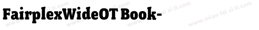 FairplexWideOT Book字体转换